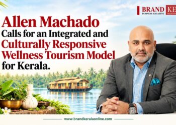 Kerala’s Wellness Tourism Edge: A Global Branding Opportunity, Says Niraamaya Life CEO Allen Machado